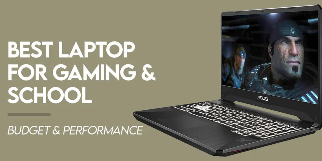 Best All Around Laptops For Gaming And School (2026)