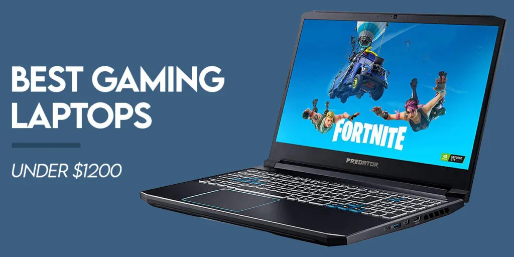 Best gaming laptop under $1200