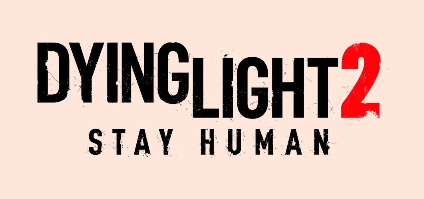 Dying Light 2 Stay Human System Requirements (2026)