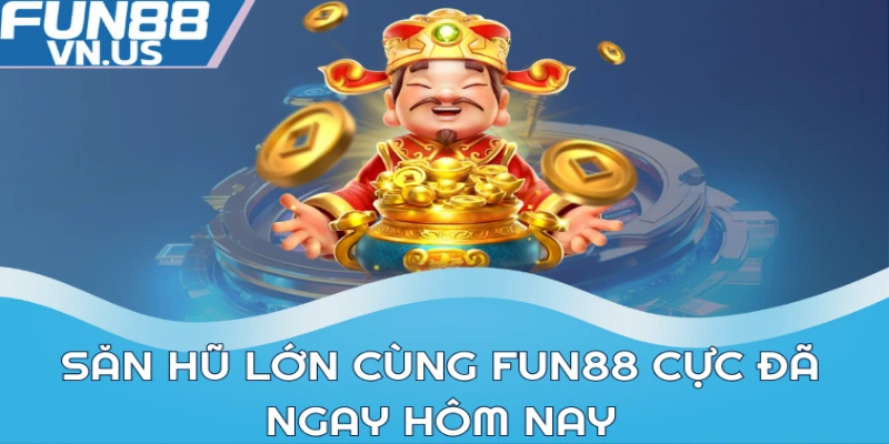 Fun88 - Khám Phá Thế Giới Giải Trí Đỉnh Cao và Cơ Hội Rinh Tài Lộc